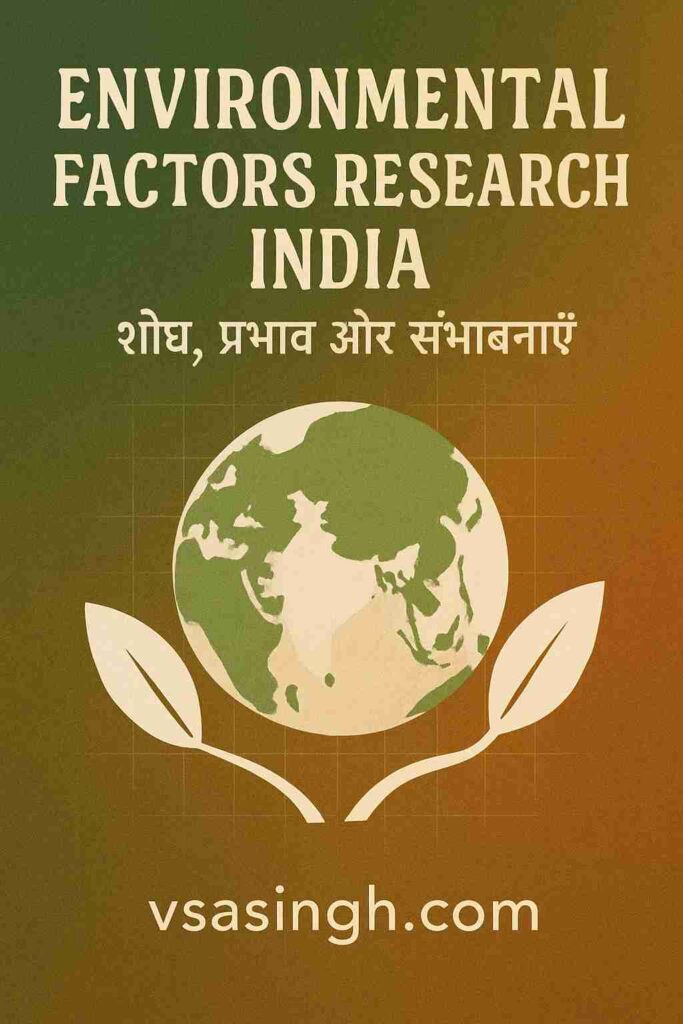 Environmental Factors Research India Image