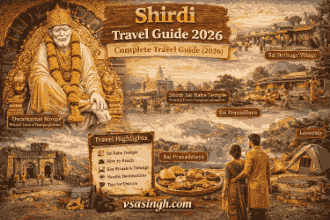 Shirdi Travel Guide 2026 – Complete Guide Best Time Hotels Itinerary & Budget Tips